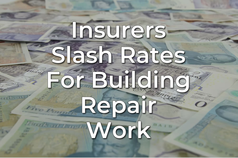 Insurers Slash Rates For Building Repair Work