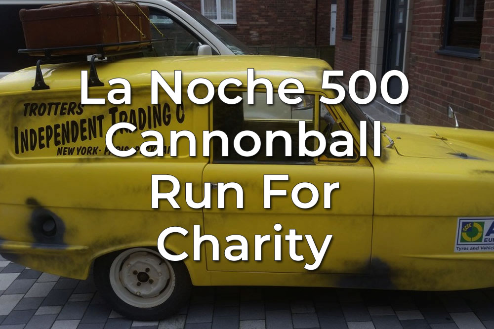 La Noche 500 Cannonball Run For Charity