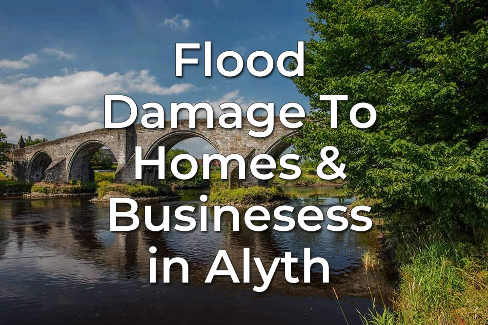 Flood Damage To Homes and Businesess in Alyth