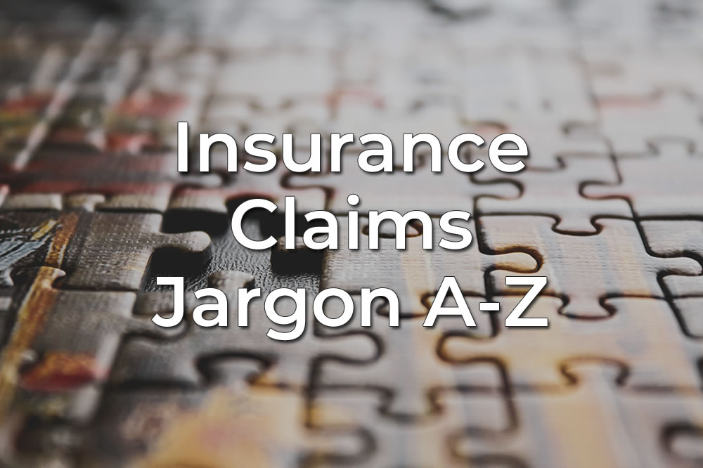 Insurance Claim Terms A to Z