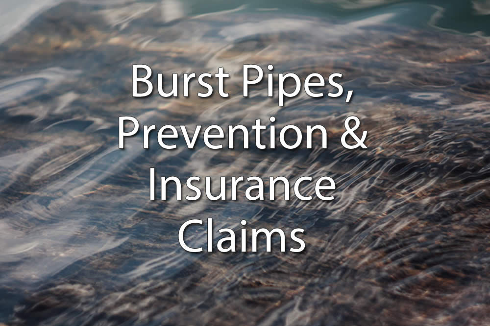 Burst pipes, prevention and insurance claims